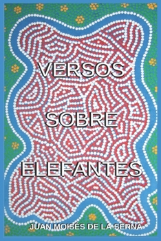 Paperback Versos Sobre Elefantes [Spanish] Book
