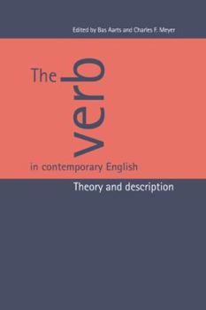Paperback The Verb in Contemporary English: Theory and Description Book