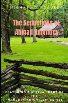 Paperback The Seductions of Abigail Knightley Book