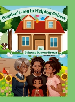 Hardcover Hayden's Joy in Helping Others Book