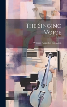 Hardcover The Singing Voice Book