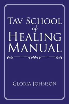 Paperback Tav School of Healing Manual Book