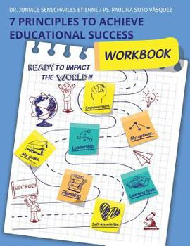 Paperback 7 Principles To Achieve Educational Success: Workbook Book