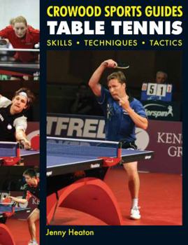 Paperback Table Tennis: Skills, Techniques, Tactics Book
