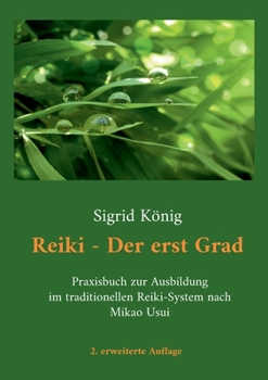 Reiki - Der erst Grad