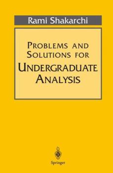 Paperback Problems and Solutions for Undergraduate Analysis Book