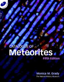 Hardcover Catalogue of Meteorites Reference Book [With CDROM] Book