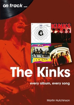 Paperback Kinks: Every Album Every Song Book