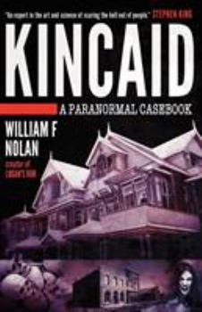 Paperback Kincaid: A Paranormal Casebook Book