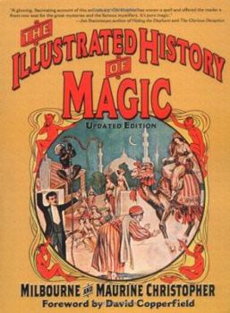 Paperback The Illustrated History of Magic Book