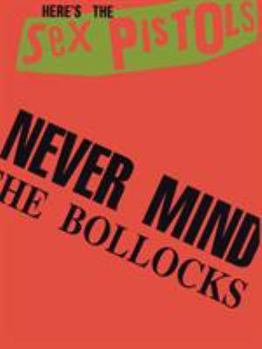 Paperback Never Mind the Bollocks: (Guitar Tab) Book