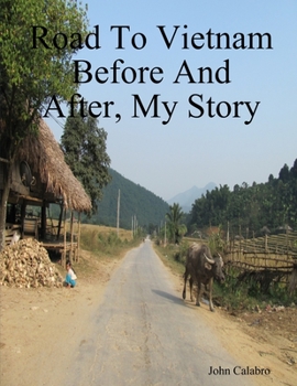 Paperback Road To Vietnam Before And After, My Story Book