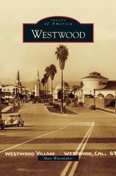 Westwood - Book  of the Images of America: California