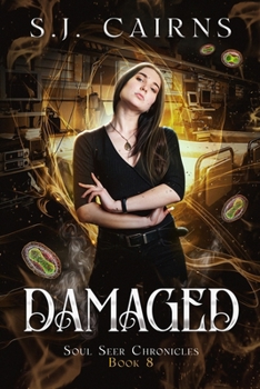 Paperback Damaged: Soul Seer Chronicles, Book 8 Book