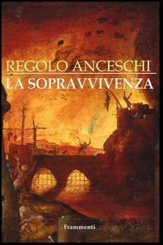 Paperback La Sopravvivenza [Italian] Book