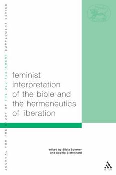 Paperback Feminist Interpretation of the Bible and the Hermeneutics of Liberation Book