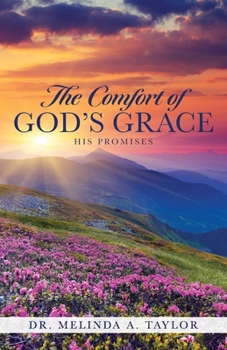 The Comfort of God's Grace: His Promises