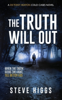 Paperback The Truth Will Out Book