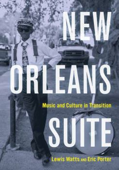 Paperback New Orleans Suite: Music and Culture in Transition Book