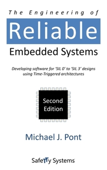 Hardcover The Engineering of Reliable Embedded Systems (Second Edition) Book