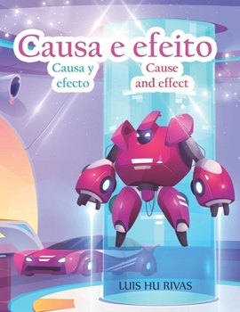 Paperback Causa y Efecto - La vida en un mundo de Regeneración: Colección Kit Evangelio [Spanish] Book