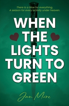 Paperback When The Lights Turn To Green Book