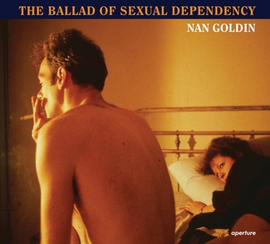 The Ballad of Sexual Dependency book