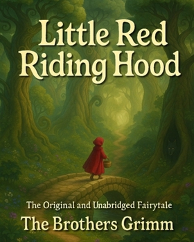 Paperback Little Red Riding Hood: The Unabridged Grimms Fairytale Book