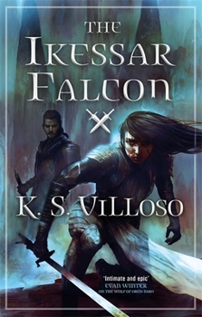 The Ikessar Falcon - Book #2 of the Chronicles of the Bitch Queen