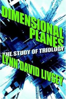 Paperback Dimensional Planes: The Study of Triology Book