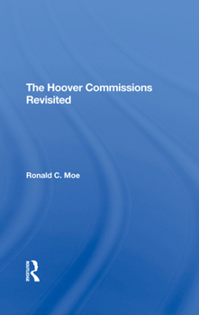 Hardcover The Hoover Commissions Revisited Book