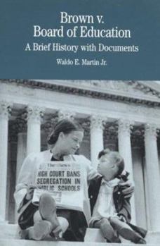 Paperback Brown V. Board of Education: A Brief History with Documents Book