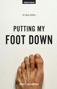 Paperback Putting My Foot Down Book