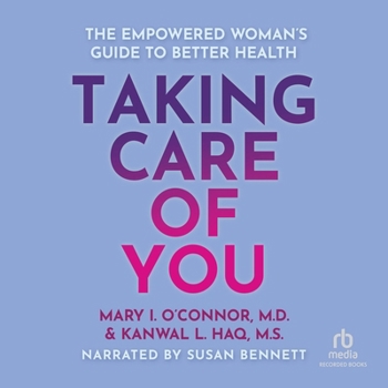 MP3 CD Taking Care of You: The Empowered Woman's Guide to Better Health Book