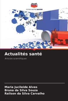 Paperback Actualités santé [French] Book