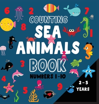 Hardcover Counting sea animals book numbers 1-10 Book