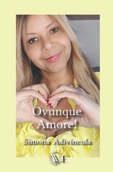 Paperback Ovunque Amore! [Italian] Book