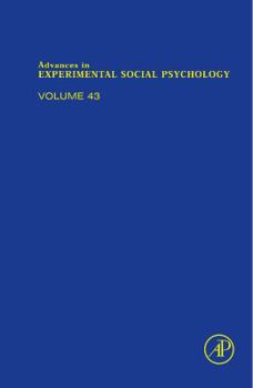 Hardcover Advances in Experimental Social Psychology (Volume 41) Book