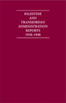 Hardcover Palestine and Transjordan Administration Reports 1918-1948 16 Volume Hardback Set Book