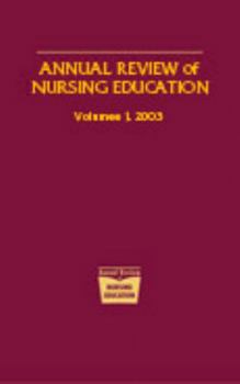 Hardcover Annual Review of Nursing Education, Volume 1, 2003 Book