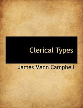 Paperback Clerical Types [Large Print] Book