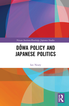 Hardcover D&#333;wa Policy and Japanese Politics Book