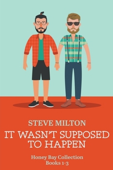 Paperback It Wasn't Supposed to Happen Book