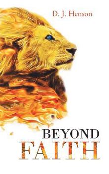Beyond Faith