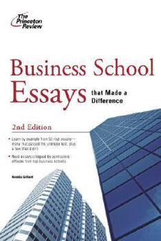 Paperback Business School Essays That Made a Difference, 2nd Edition (Graduate School Admissions Guides) Book