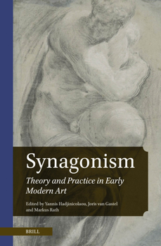Hardcover Synagonism: Theory and Practice in Early Modern Art Book