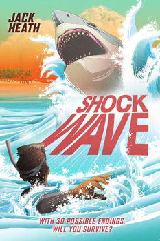 Paperback Shockwave (Pick Your Fate 2): Volume 2 Book