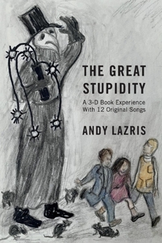 Paperback The Great Stupidity Book
