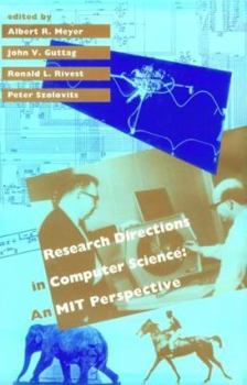 Hardcover Research Directions in Computer Science: An Mit Perspective Book