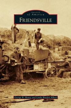 Friendsville - Book  of the Images of America: Tennessee